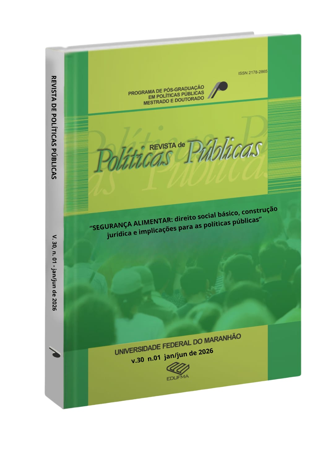 					Visualizar v. 30 n. 1 (2026): "SEGURANÇA ALIMENTAR: direito social básico, construção jurídica e implicações para as políticas públicas"
				